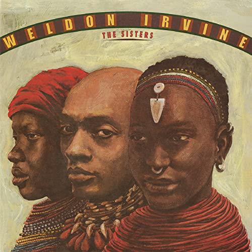 Weldon Irvine - The Sisters [VINYL]