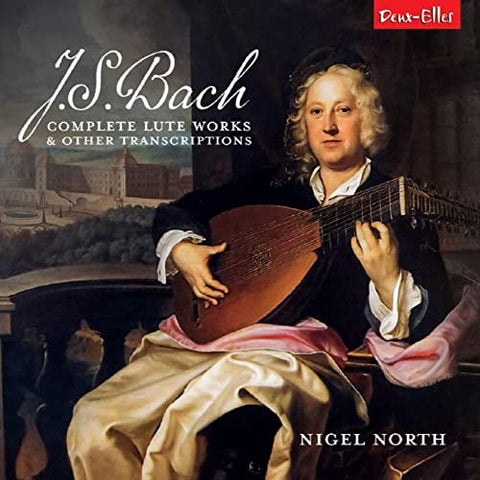 Nigel North - J.S. Bach: Complete Lute Works And Other Transcriptions [CD]