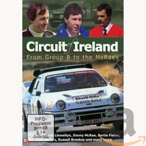Circuit Of Ireland Rally-from Group B To The Mcraes [DVD]