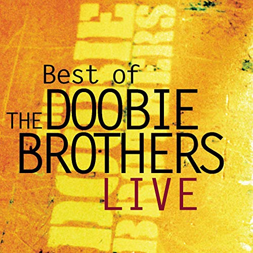 "CD cover with 'Best of The Doobie Brothers Live' text on yellow background."