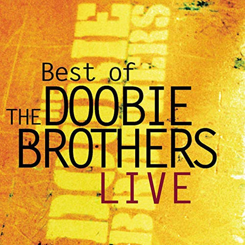 Doobie Brothers, The - Best Of Live [CD]