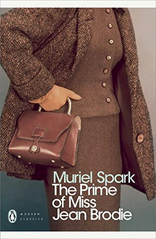 Muriel Spark - The Prime of Miss Jean Brodie