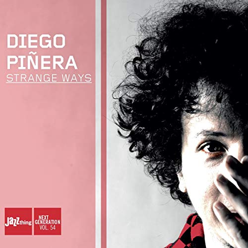 Diego Pinera - Strange Ways [CD]