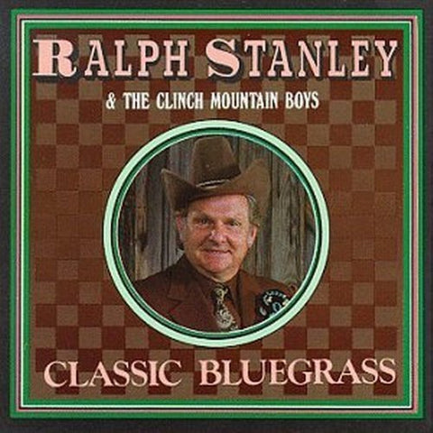 Ralph Stanley - Classic Bluegrass [CD]