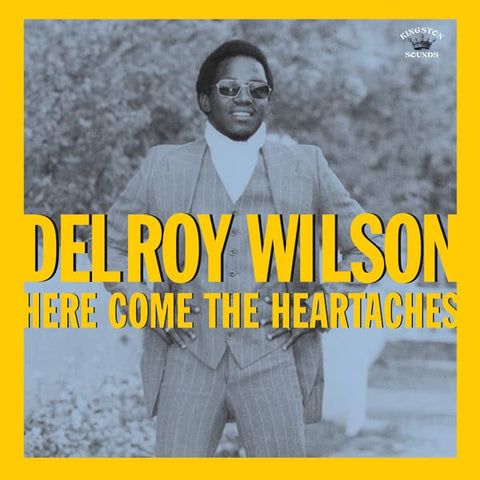 Delroy Wilson - Here Comes The Heartaches  [VINYL]