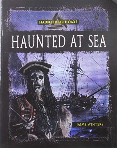 Haunted at Sea (Haunted or Hoax?)