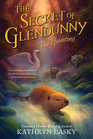 The Secret of Glendunny: The Haunting (Secret of Glendunny, 1)