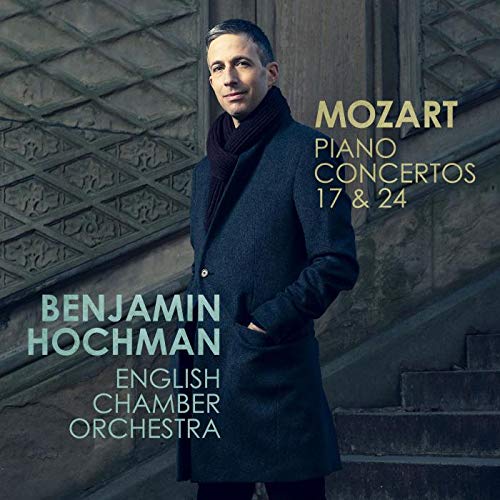 Benjamin Hochman, Piano / Director; English Chamber Orchestr - Mozart Piano Concertos Nos. 17 & 24 [CD]