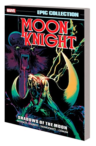Moon Knight Epic Collection: Shadows Of The Moon (Moon Knight Epic Collection, 2)