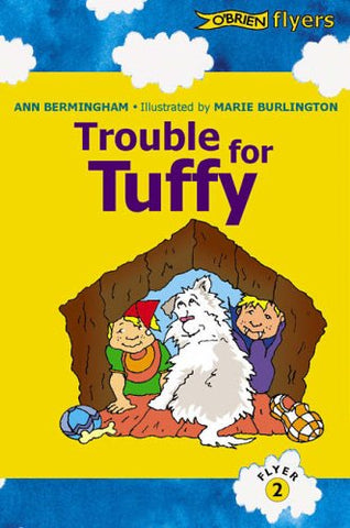 Trouble for Tuffy: A Katie and Ted Story (Flyers)