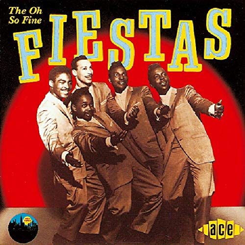 The Fiesta - Oh So Fine [CD]