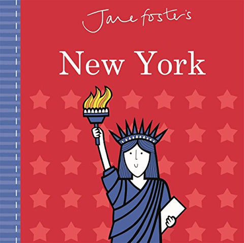 Jane Foster's New York (Jane Foster Books)