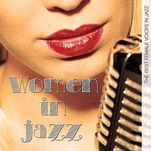 Album cover: close-up of a woman's lips holding a harmonica, with "Women in Jazz" text.