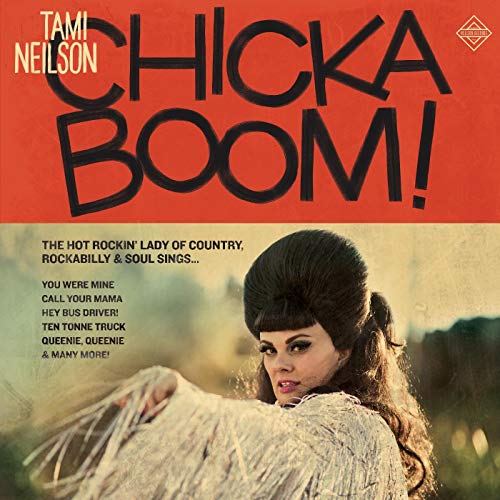 Tami Neilson - Chickaboom! [CD]