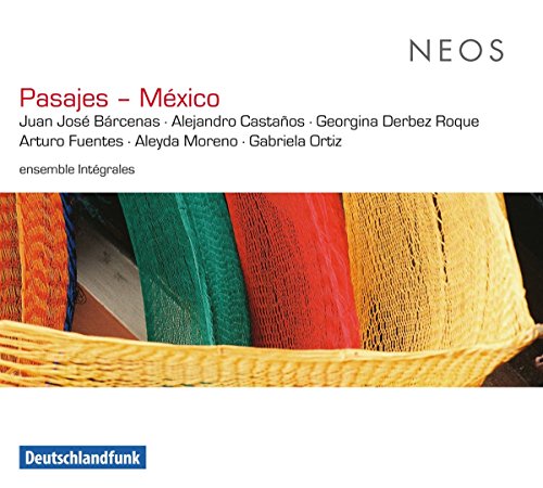 Ensemble Integrales - Pasajes - Mexico [CD]