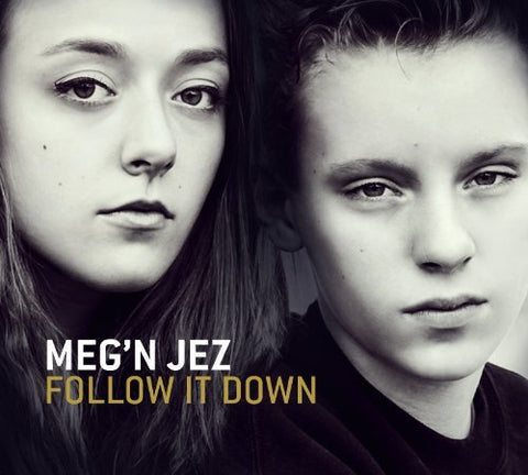 Meg'n Jez - Follow It Down [CD]