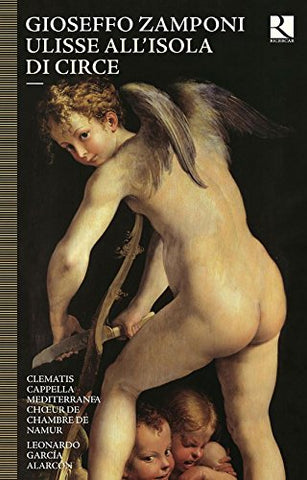 Leonardo Garcia Alarcon & Pe - Gioseffo Zamponi: Ulisse allIsola di Circe [CD]