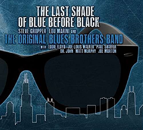 Original Blues Brothers Band - The Last Shade Of Blue Before Black [CD]