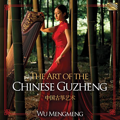 Wu Mengmeng - The Art Of The Chinese Guzheng [CD]