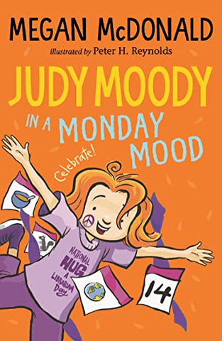 JUDY MOODY: IN A MONDAY MOOD