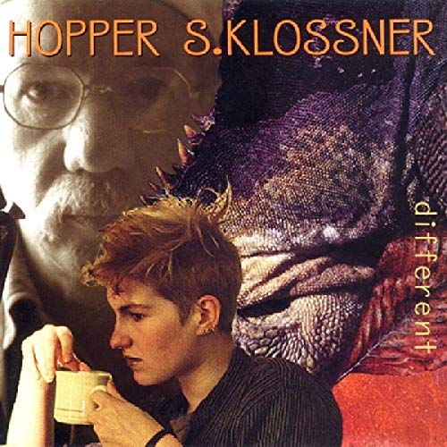 Hopper/ S. Klossner - Different [CD]