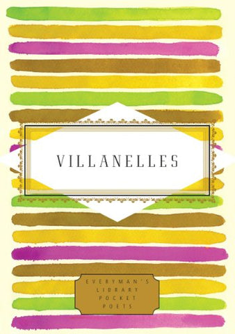 Villanelles (Everyman's Library POCKET POETS)