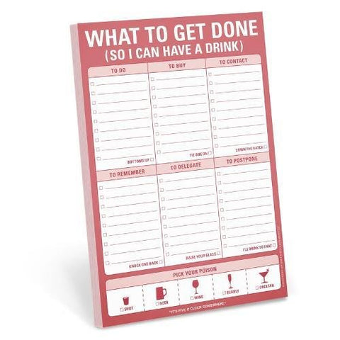 What to Get Done (So I Can Have a Drink) Pad (Stationery)