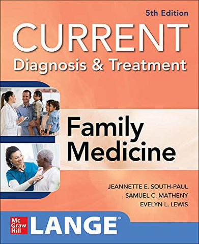 CURRENT Diagnosis & Treatment in Family Medicine, 5th Edition (A & L LANGE SERIES)