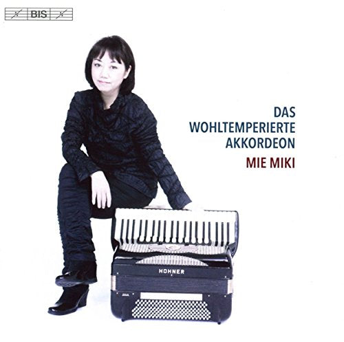 Mie Miki - J. S. Bach: Das Wohltemperierte Akkordeon [CD]