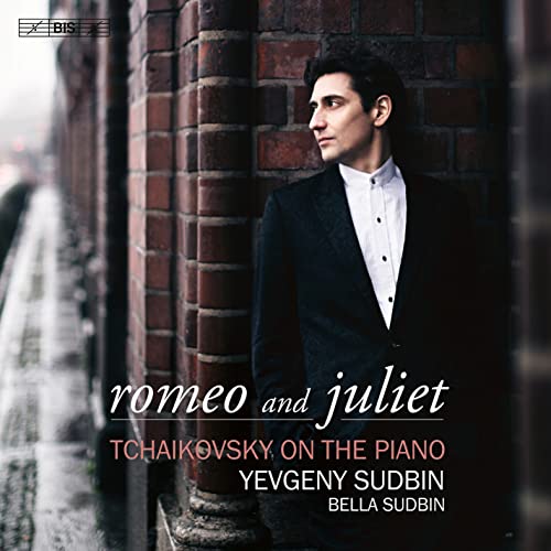 Yevgeny Sudbin/bella Sudbin - TCHAIKOVSKY:ROMEO AND JULIET [CD]