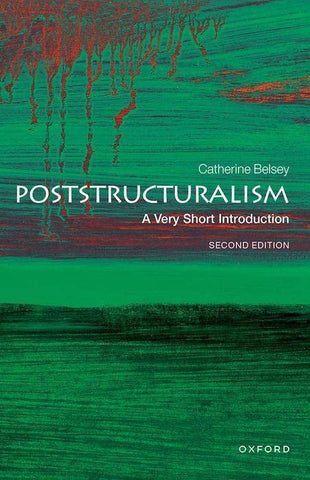 Poststructuralism: A Very Short Introduction (Very Short Introductions)