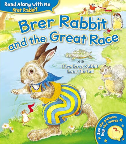 Brer Rabbit and the Great Race (Brer Rabbit Read Along With Me)