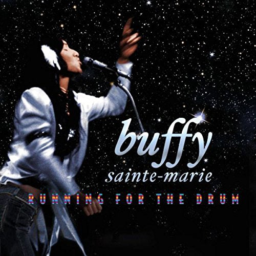 Buffy Sainte-Marie album cover: woman singing into a microphone against a starry night sky.