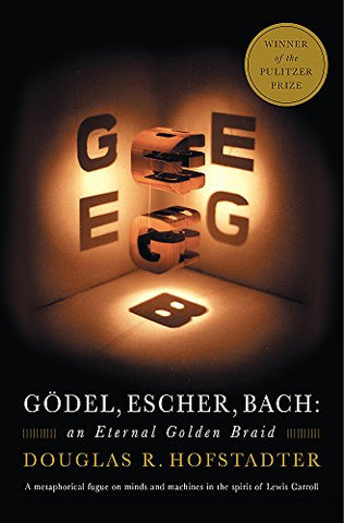 Douglas R. Hofstadter - Godel, Escher, Bach