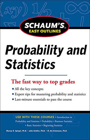 Probability and Statistics (SCHAUM)