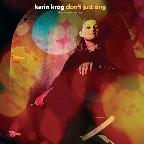 Karin Krog - Dont Just Sing / An Anthology - 1963-1999 [CD]