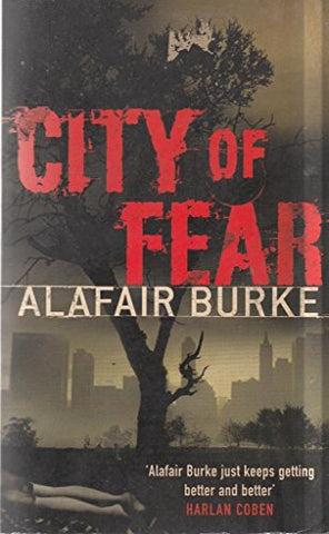ALAFAIR BURKE - CITY OF FEAR