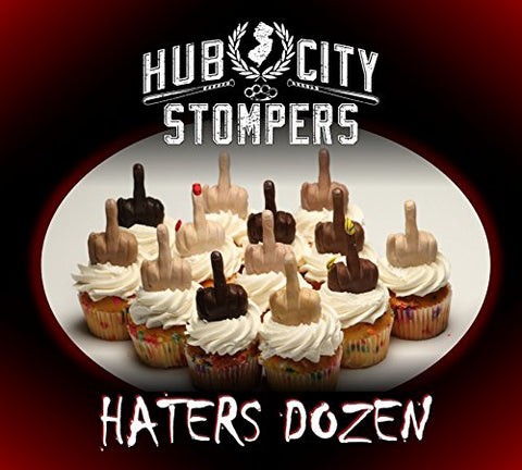 Hub City Stompers - Haters Dozen AUDIO CD