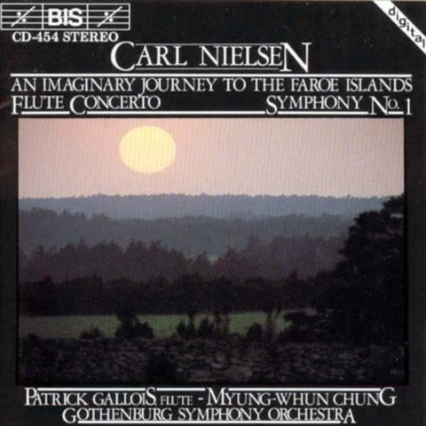 Carl August Nielsen - Symphony No. 1, Rhapsody Overture (Chung, Gs, Gallois) Audio CD