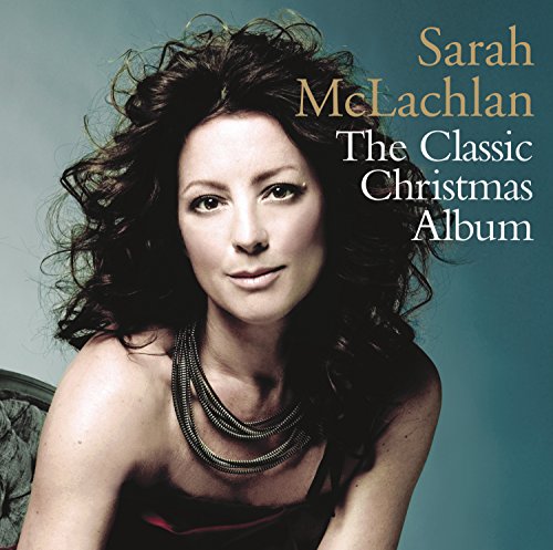 Mclachlan Sarah - The Classic Christmas Album [CD]
