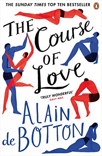 "Book cover of 'The Course of Love' by Alain de Botton, featuring abstract human figures."