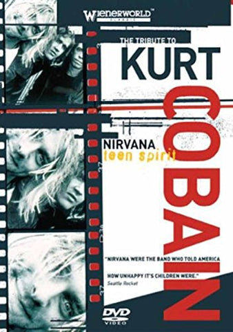 Nirvana: Teen Spirit - A Tribute To Kurt Cobain [DVD]