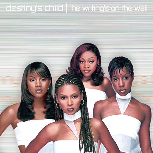Destiny's Child album cover, "The Writing's on the Wall," featuring four women.