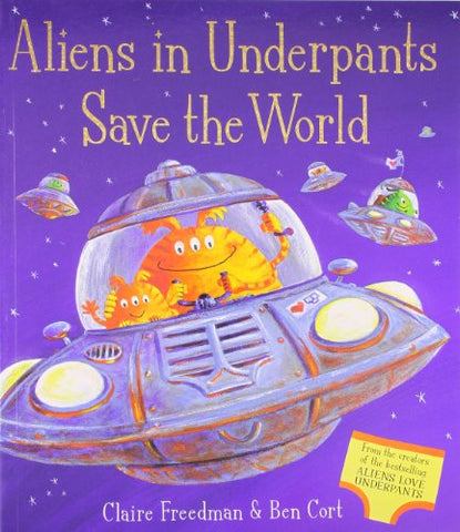 Aliens in Underpants Save the World Sent Sameday*