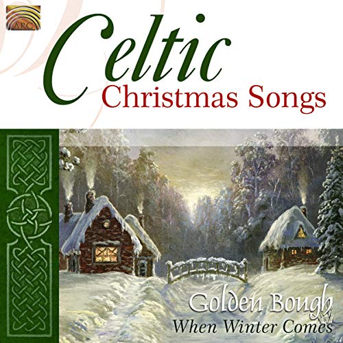 Golden Bough - Celtic Christmas Songs: When Winter Comes [CD]