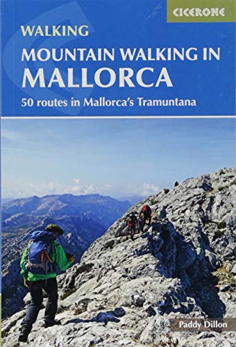 Mountain Walking in Mallorca: 50 routes in Mallorca's Tramuntana (International Walking)