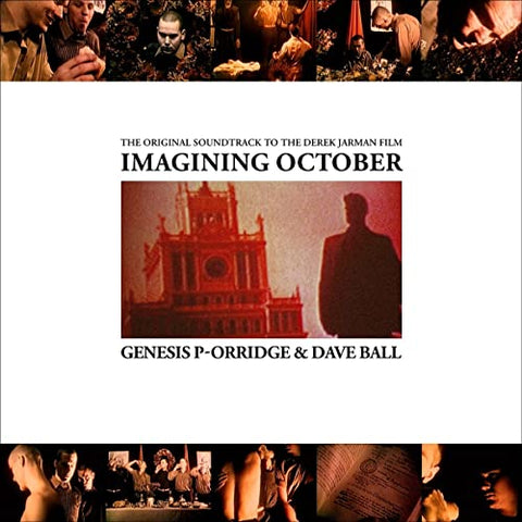 Genesis P-orridge & Dave Ball - Imagining October' (Dir. Derek Jarman) O.S.T. (Etched 12 Vinyl) inch  [VINYL]