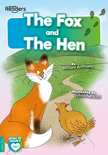 The Fox and the Hen (BookLife Readers)