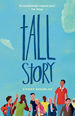 Candy Gourlay - Tall Story