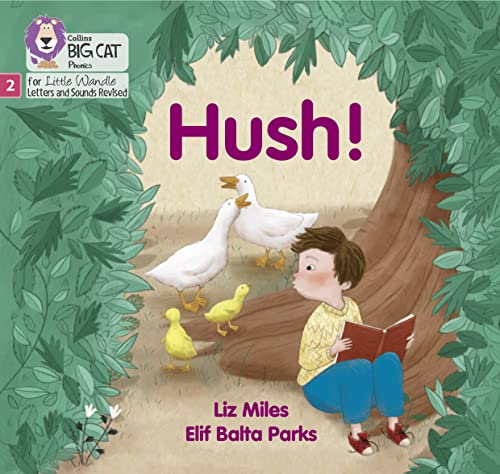 Hush!: Phase 2 Set 5 (Big Cat Phonics for Little Wandle Letters and Sounds Revised)